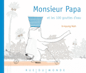 Monsieur Papa et les 100 gouttes d'eau